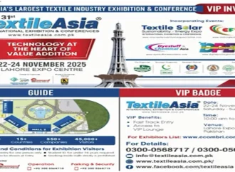 تین روزہ ٹیکسٹائل ایشیا عالمی نمائش و کانفرنس کل سے لاہور میں شروع ہوگی