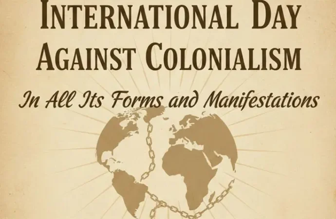 نوآبادیاتی نظام کے خلاف عالمی دن آج منایا جا رہا ہے