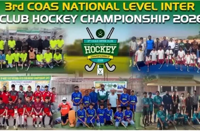 تیسری چیف آف آرمی اسٹاف نیشنل انٹر کلب ہاکی چیمپئن شپ 2026 کا شاندار انعقاد