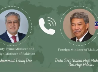 نائب وزیراعظم اور ملائیشیا کے وزیرخارجہ کا مختلف شعبوں میں تعاون مضبوط بنانے کاعزم