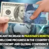 پاکستان کی ترسیلات زرمیں نمایاں اضافہ اوورسیزپاکستانیوں کے اعتماد کا عکاس