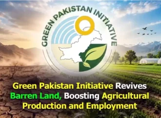 گرین پاکستان انیشیٹو کی معاونت سے بنجر زمینیں آباد، زرعی پیداوار اور روزگار میں نمایاں اضافہ